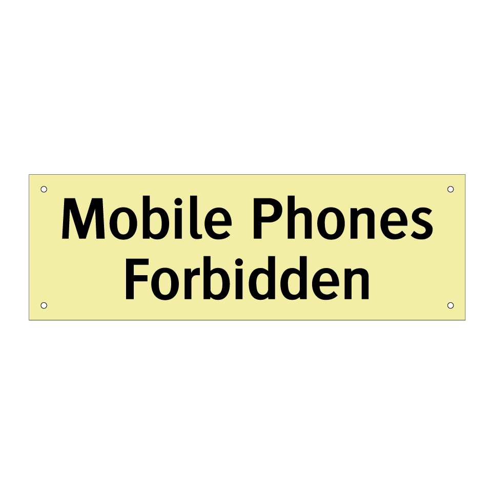 Mobile Phones Forbidden