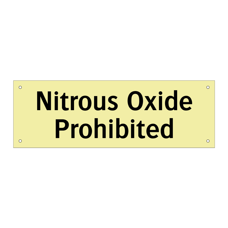 Nitrous Oxide Prohibited