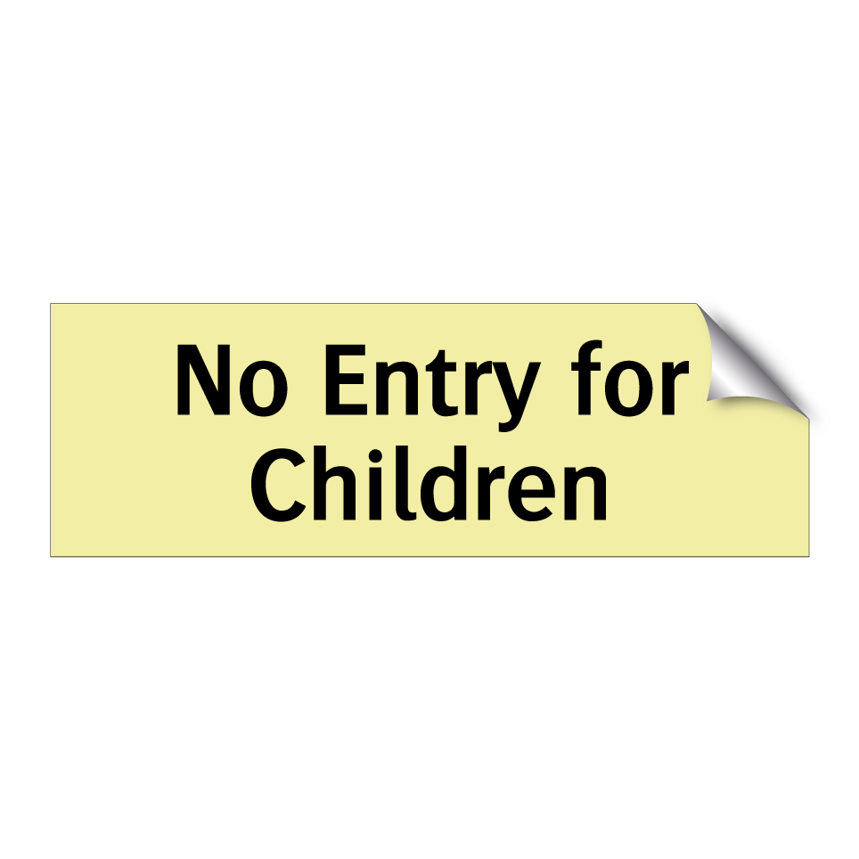 No Entry for Children