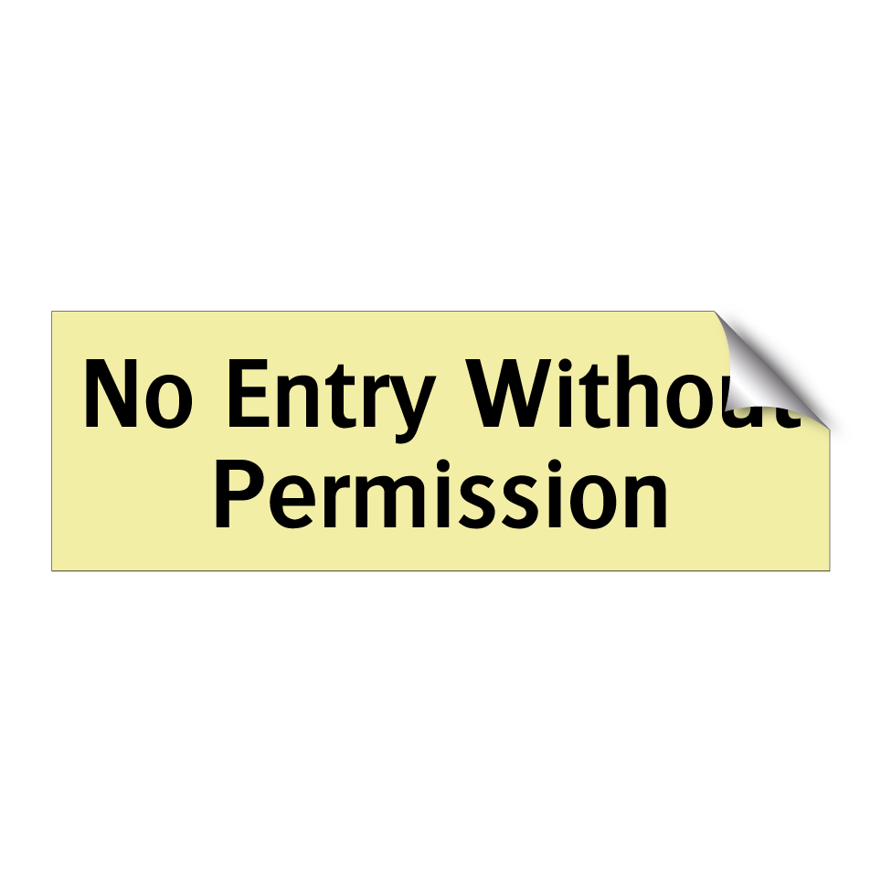 No Entry Without Permission