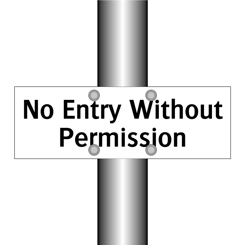 No Entry Without Permission