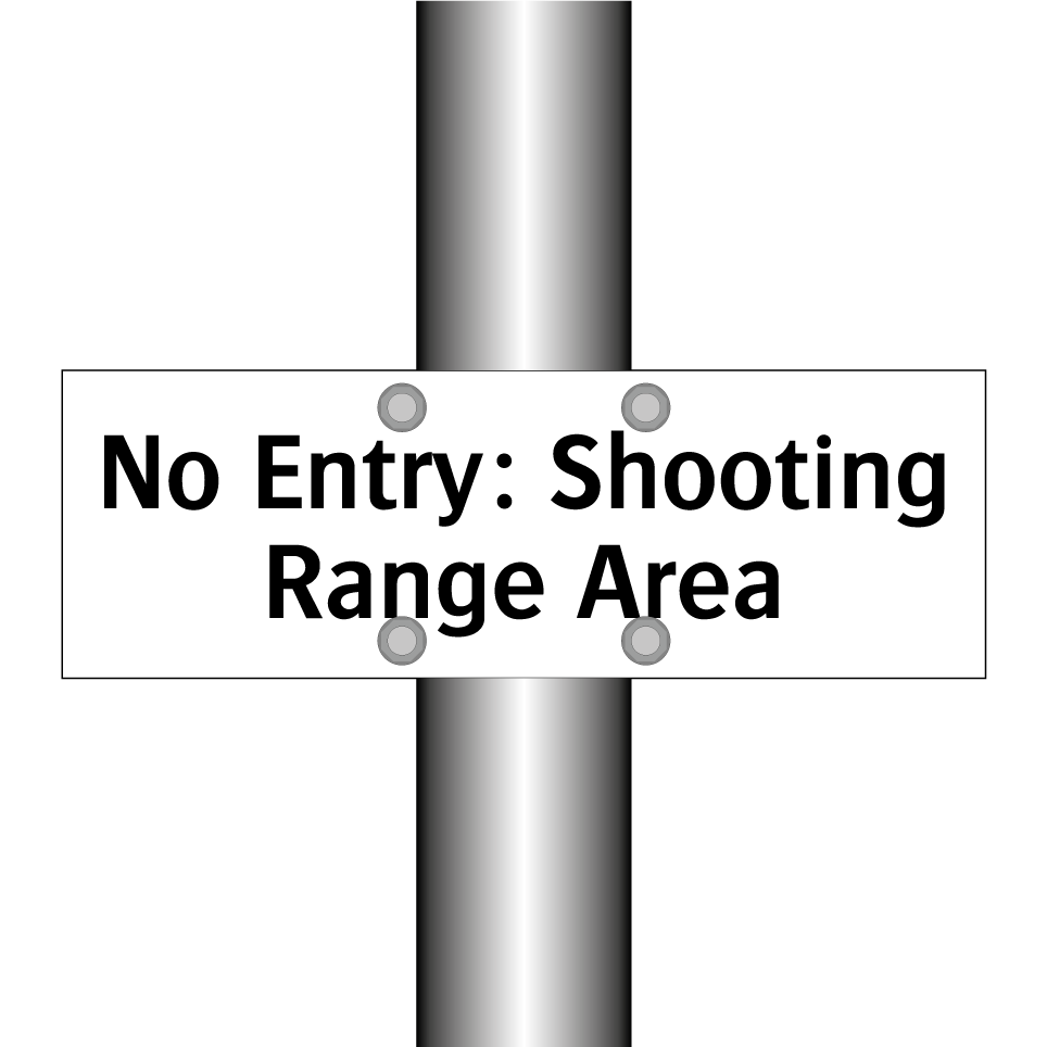 No Entry: Shooting Range Area