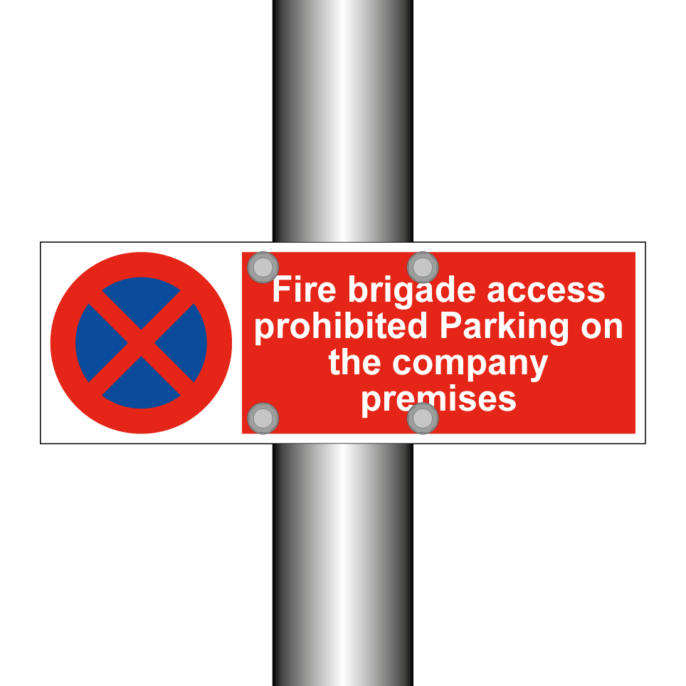 Fire brigade access prohibited Parking on the company premises