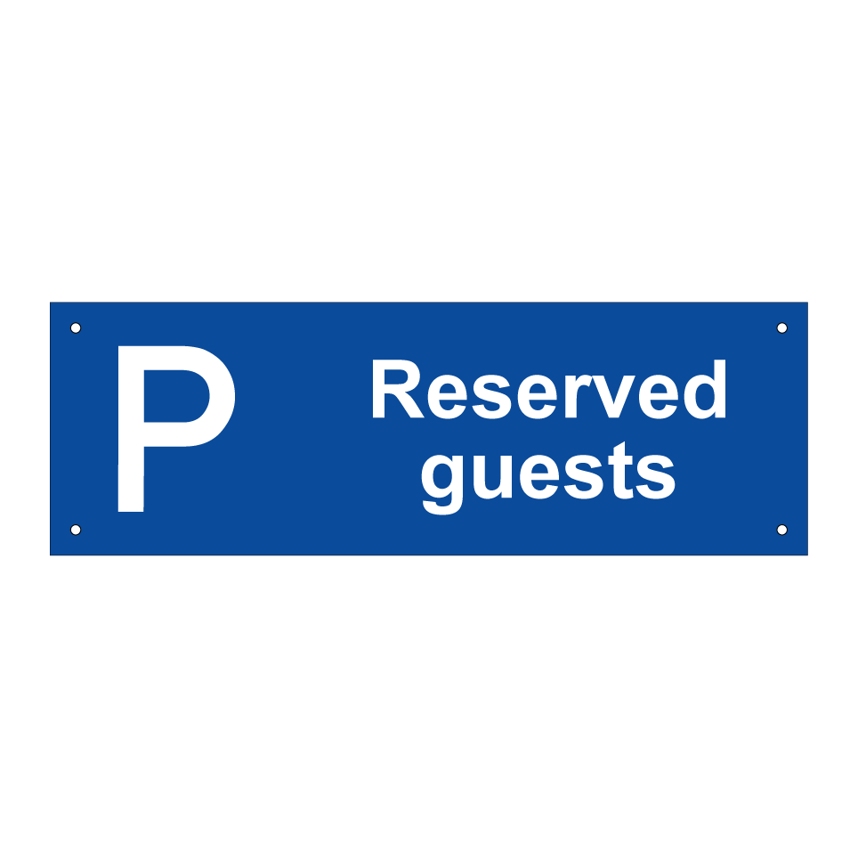 Reserved guests