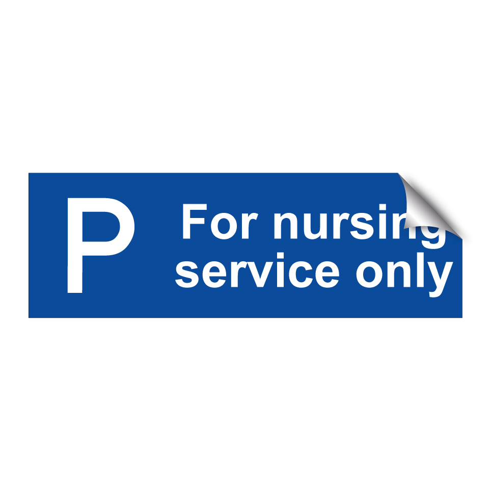 For nursing service only