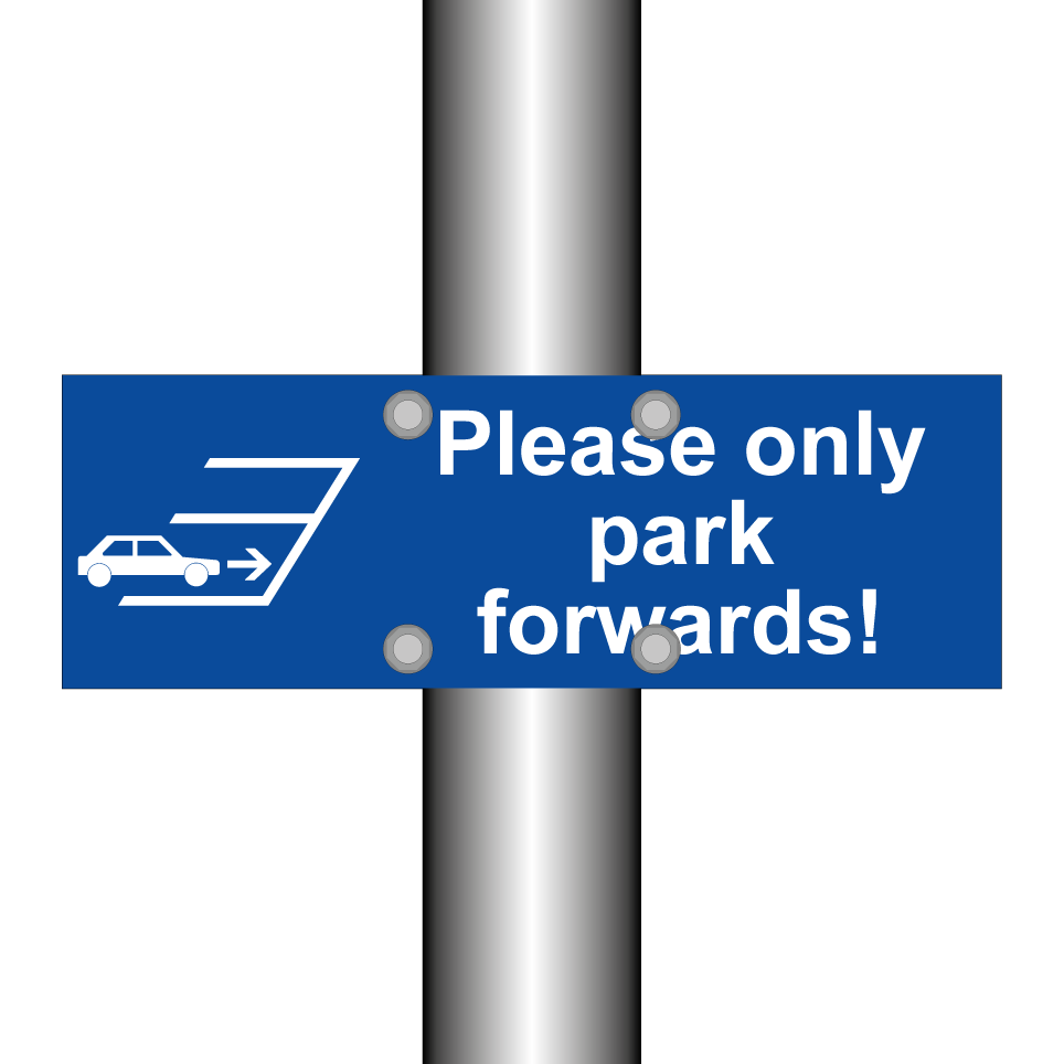 Please only park forwards!