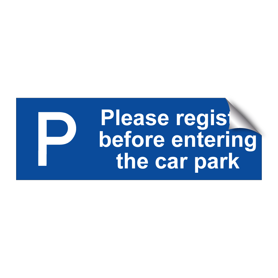 Please register before entering the car park