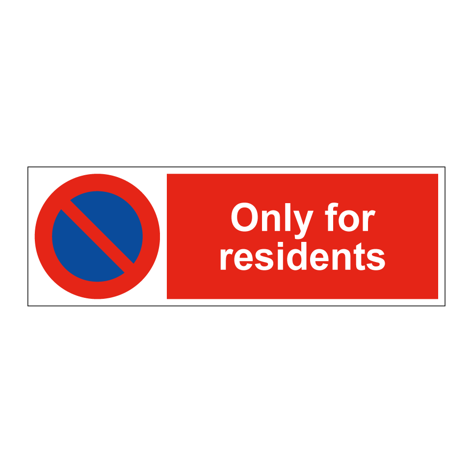 Only for residents