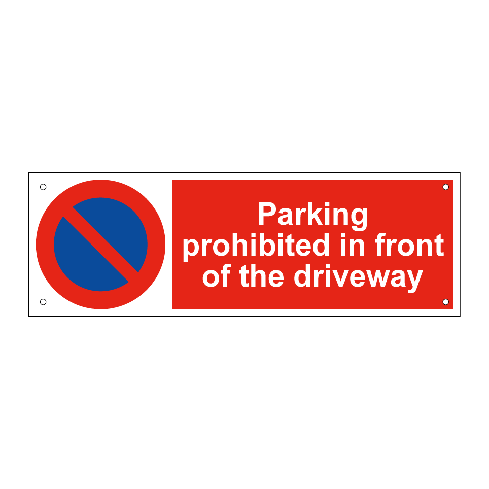 Parking prohibited in front of the driveway