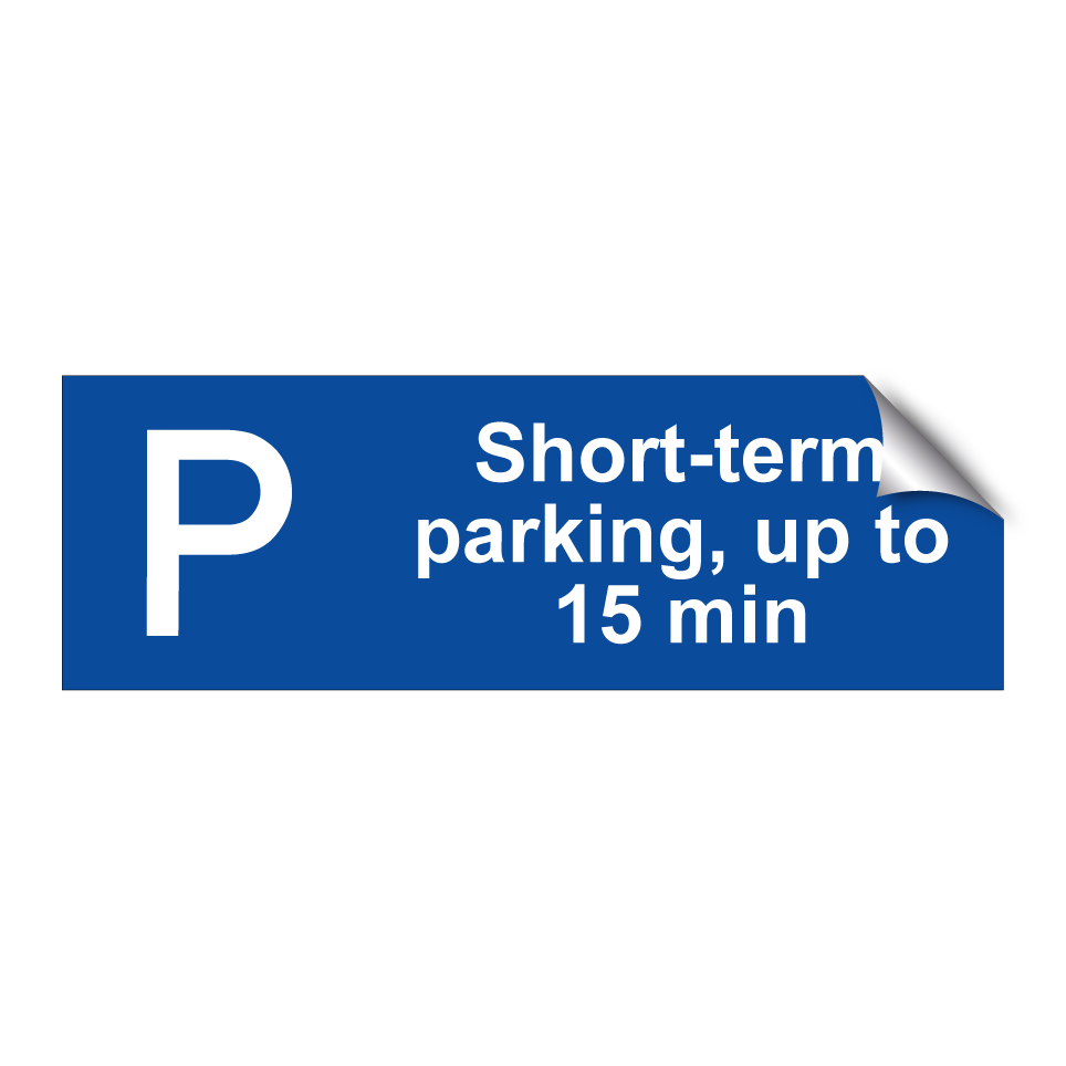 Short-term parking, up to 15 min