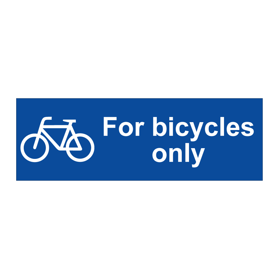 For bicycles only
