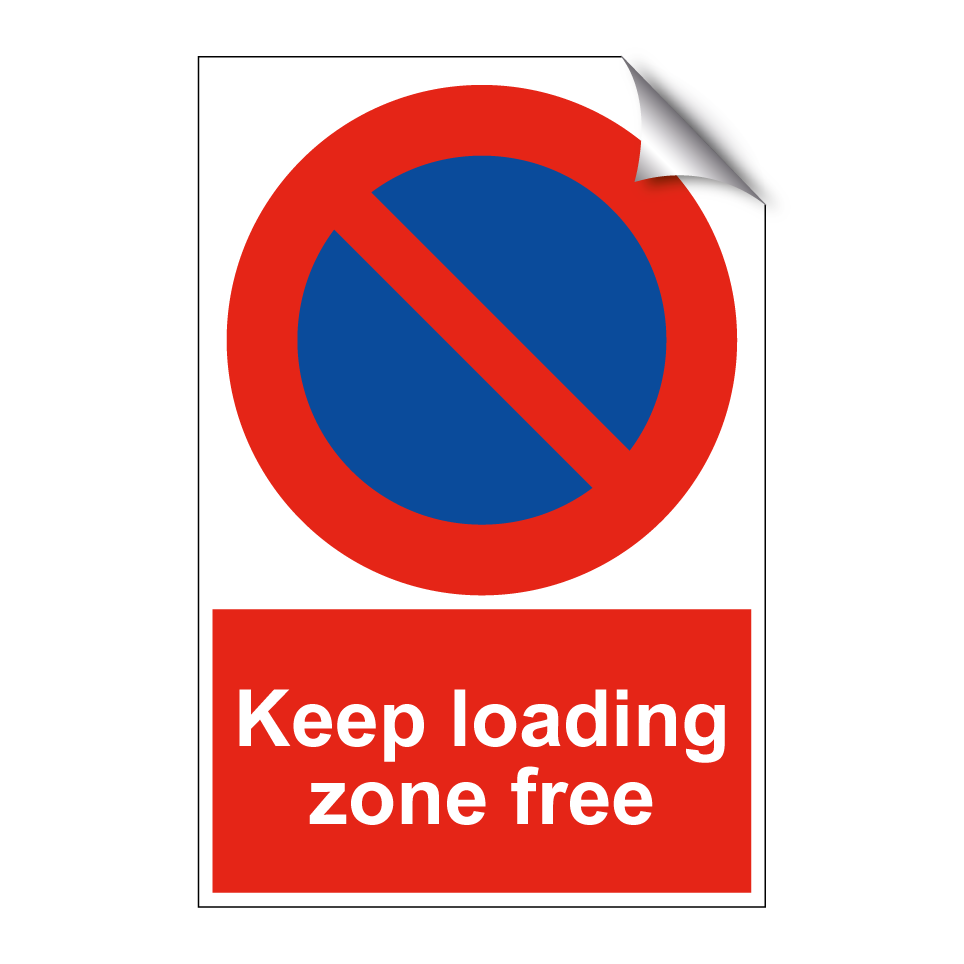 Keep loading zone free