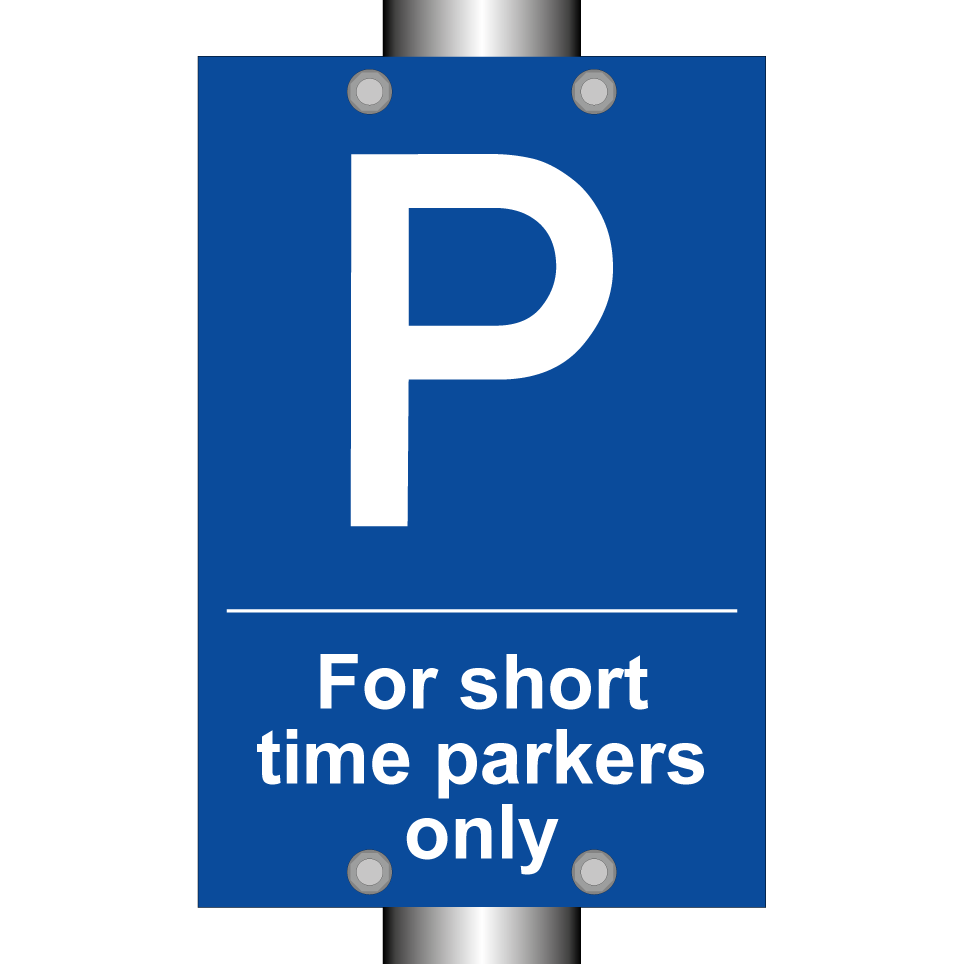 For short time parkers only
