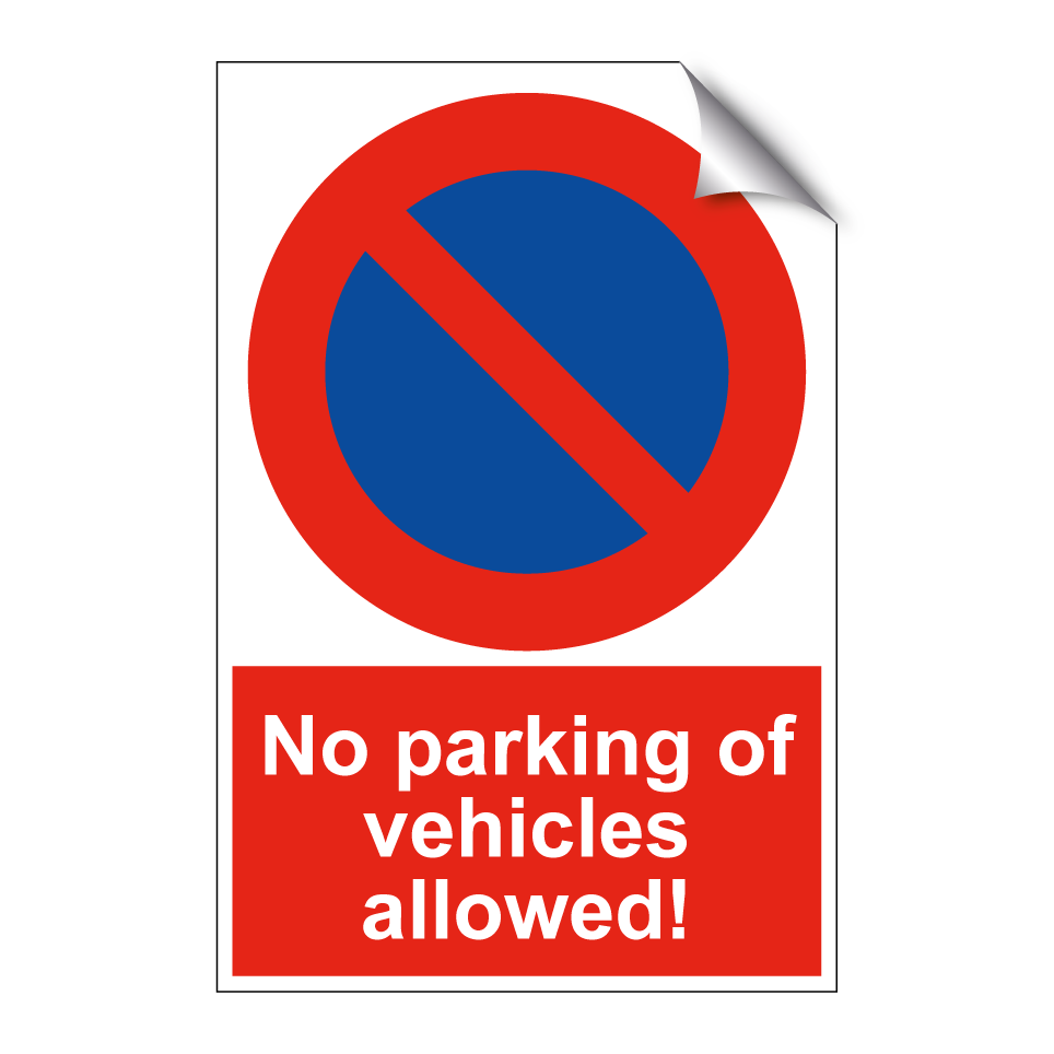 No parking of vehicles allowed!