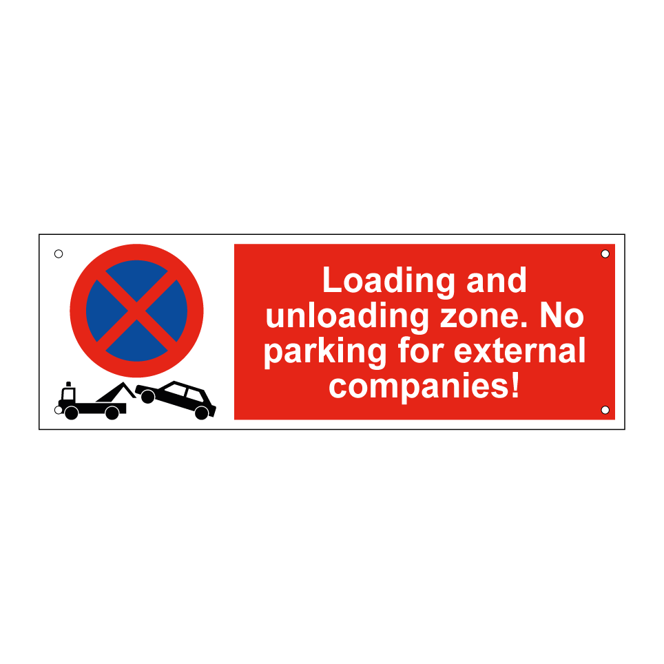 Loading and unloading zone. No parking for external companies!