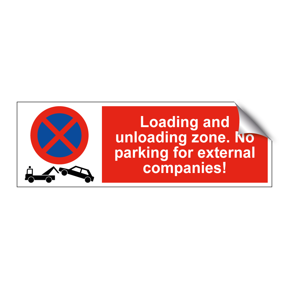 Loading and unloading zone. No parking for external companies!