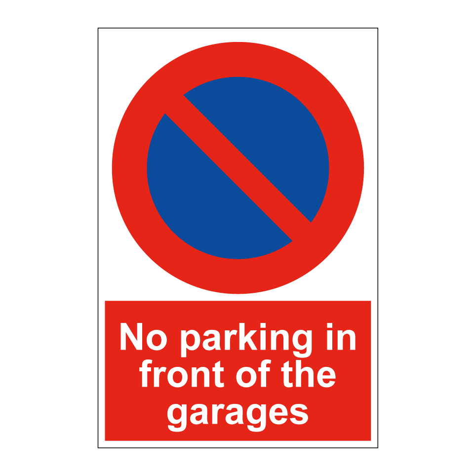 No parking in front of the garages