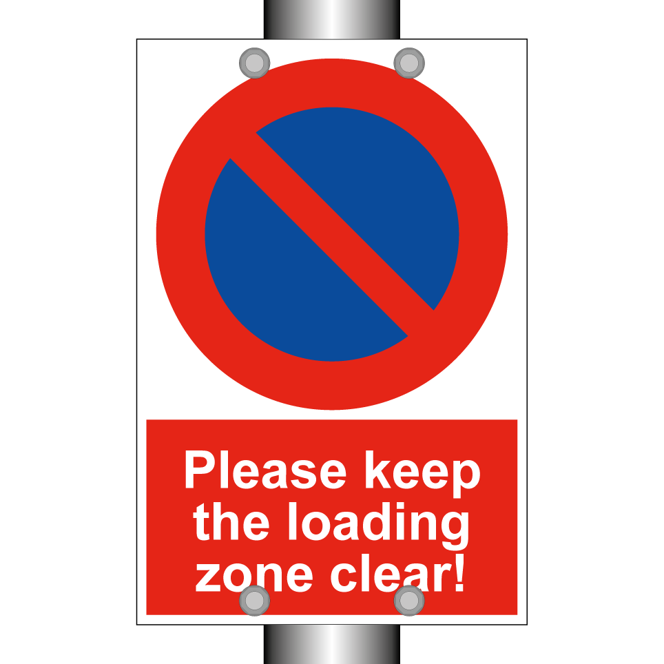 Please keep the loading zone clear!