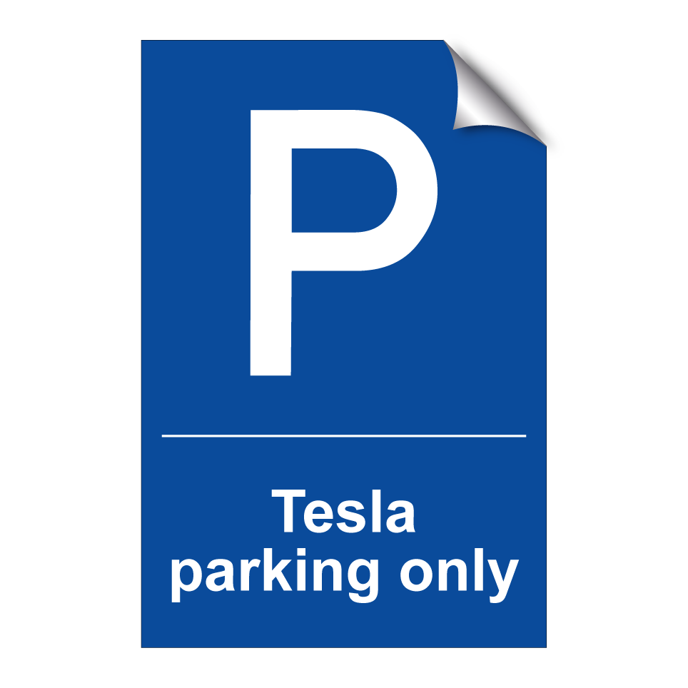 Tesla parking only