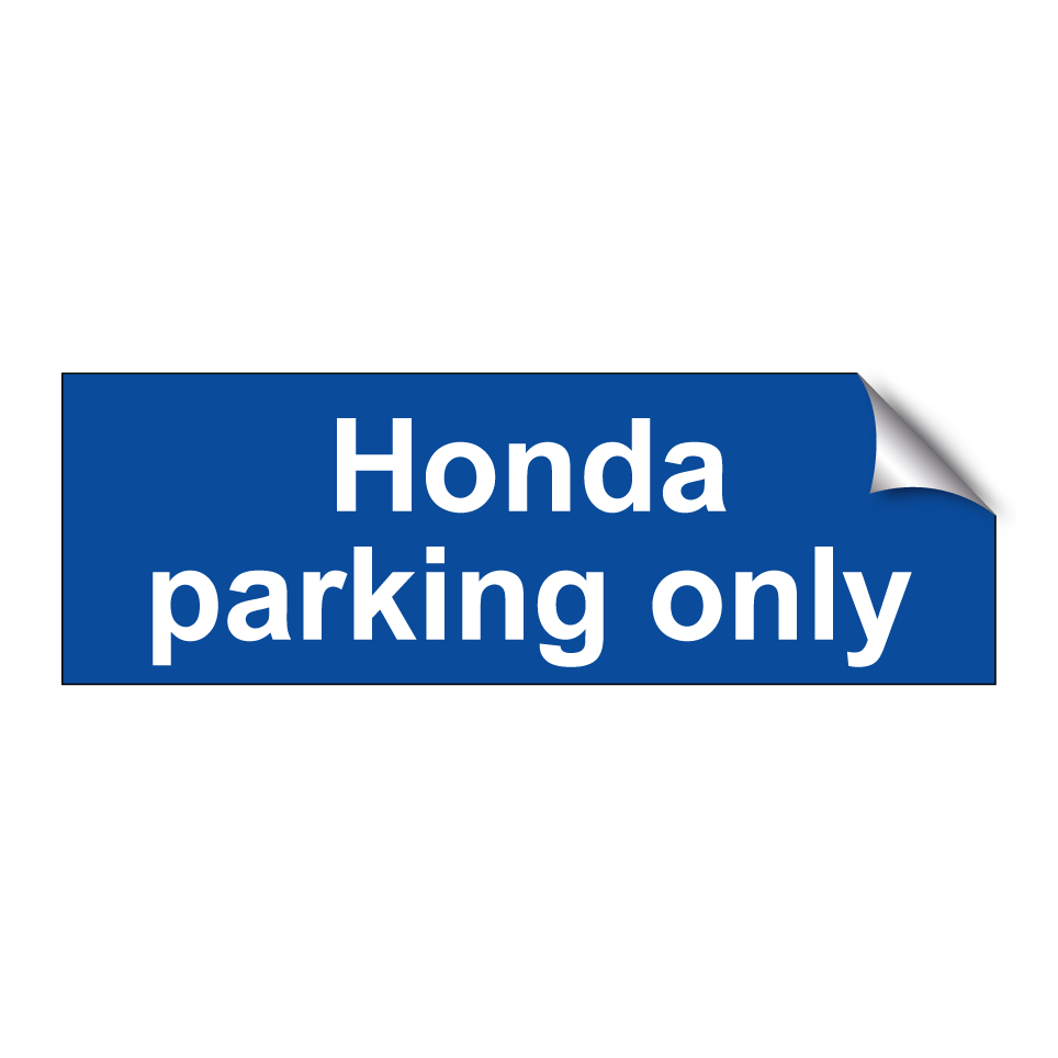 Honda parking only