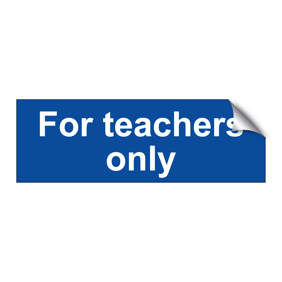 For teachers only