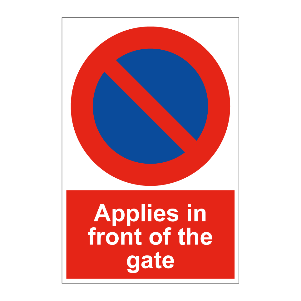 Applies in front of the gate