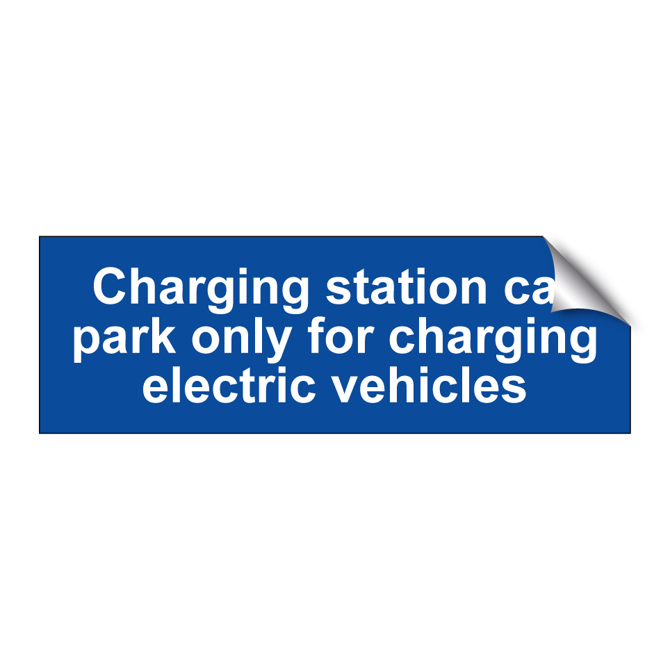 Charging station car park only for charging electric vehicles