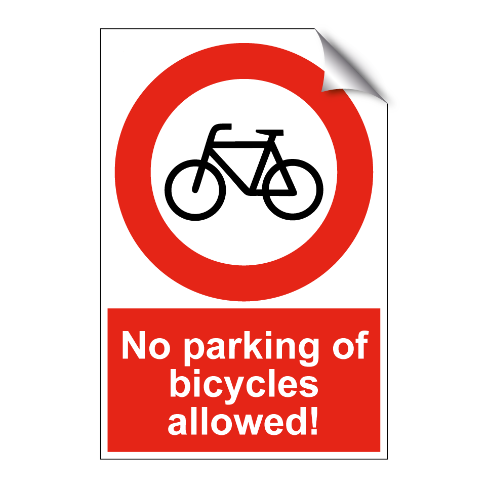 No parking of bicycles allowed!