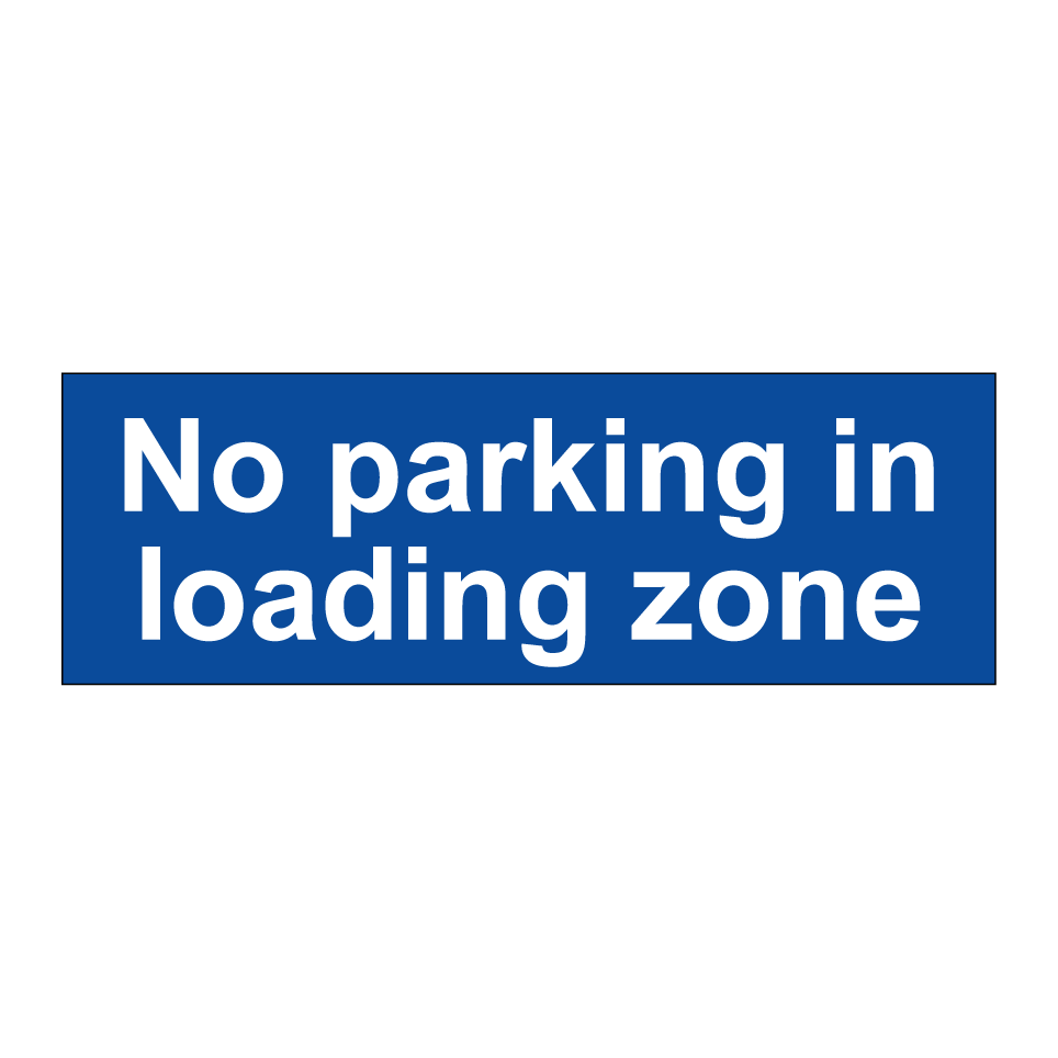 No parking in loading zone