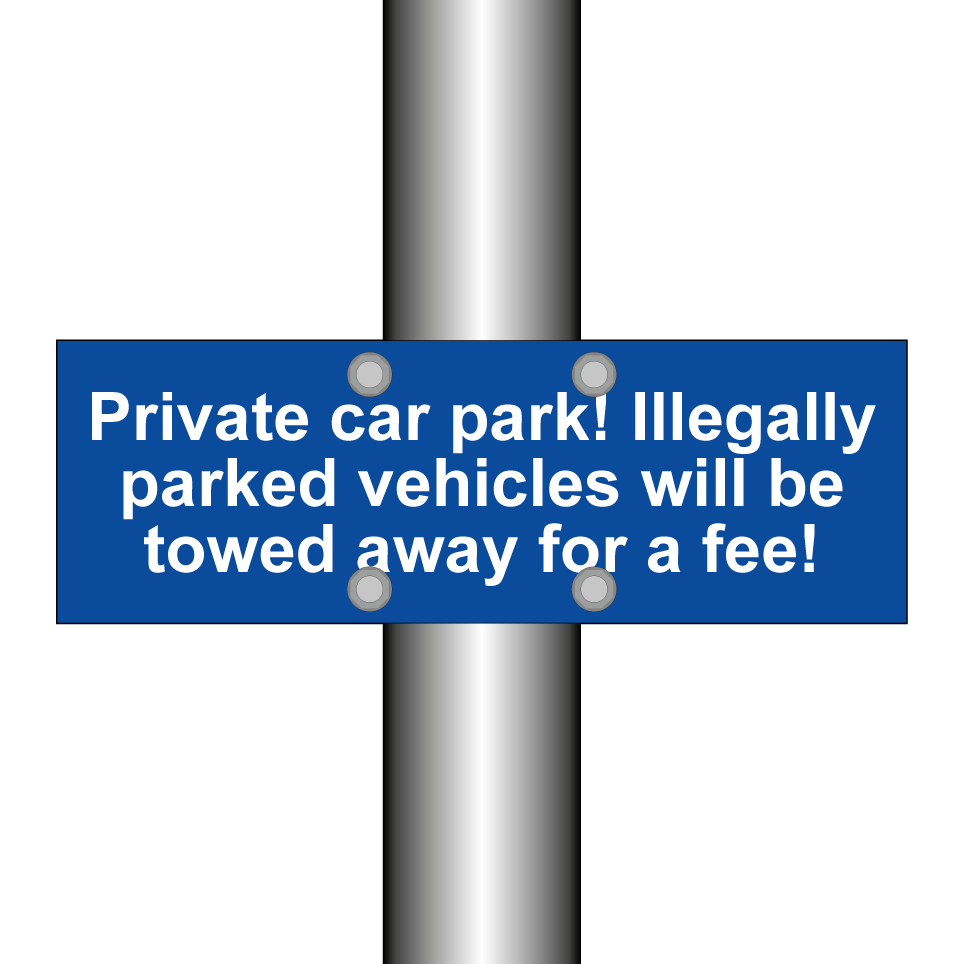 Private car park! Illegally parked vehicles will be towed away for a fee!