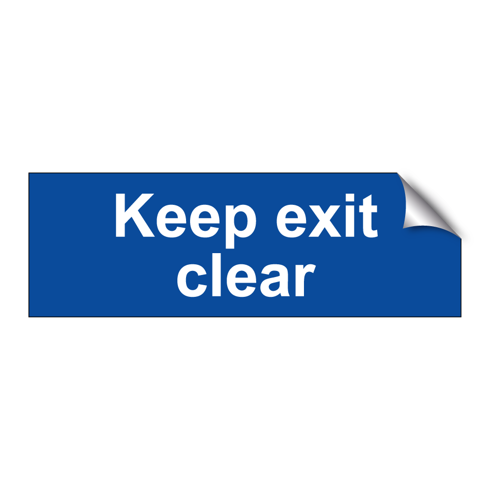 Keep exit clear