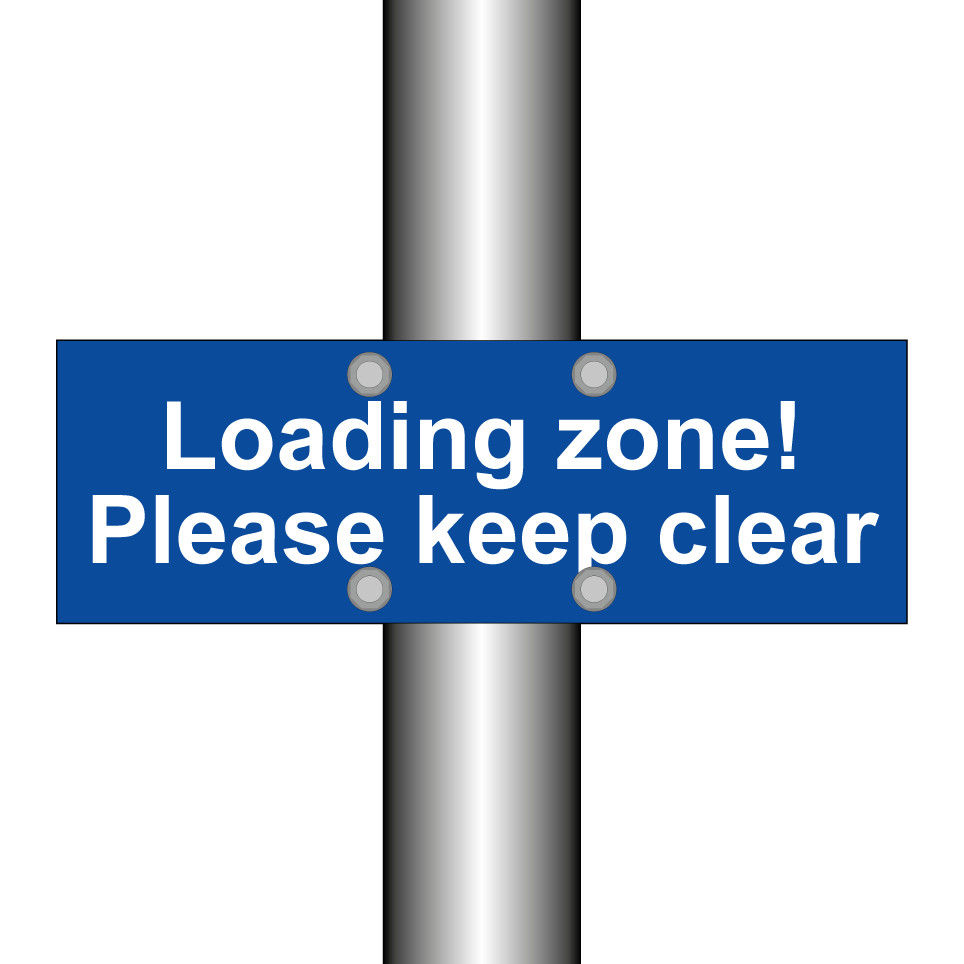 Loading zone! Please keep clear