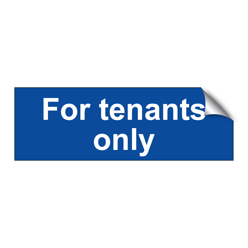For tenants only