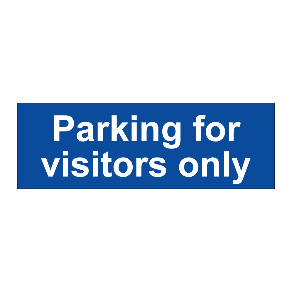 Parking for visitors only