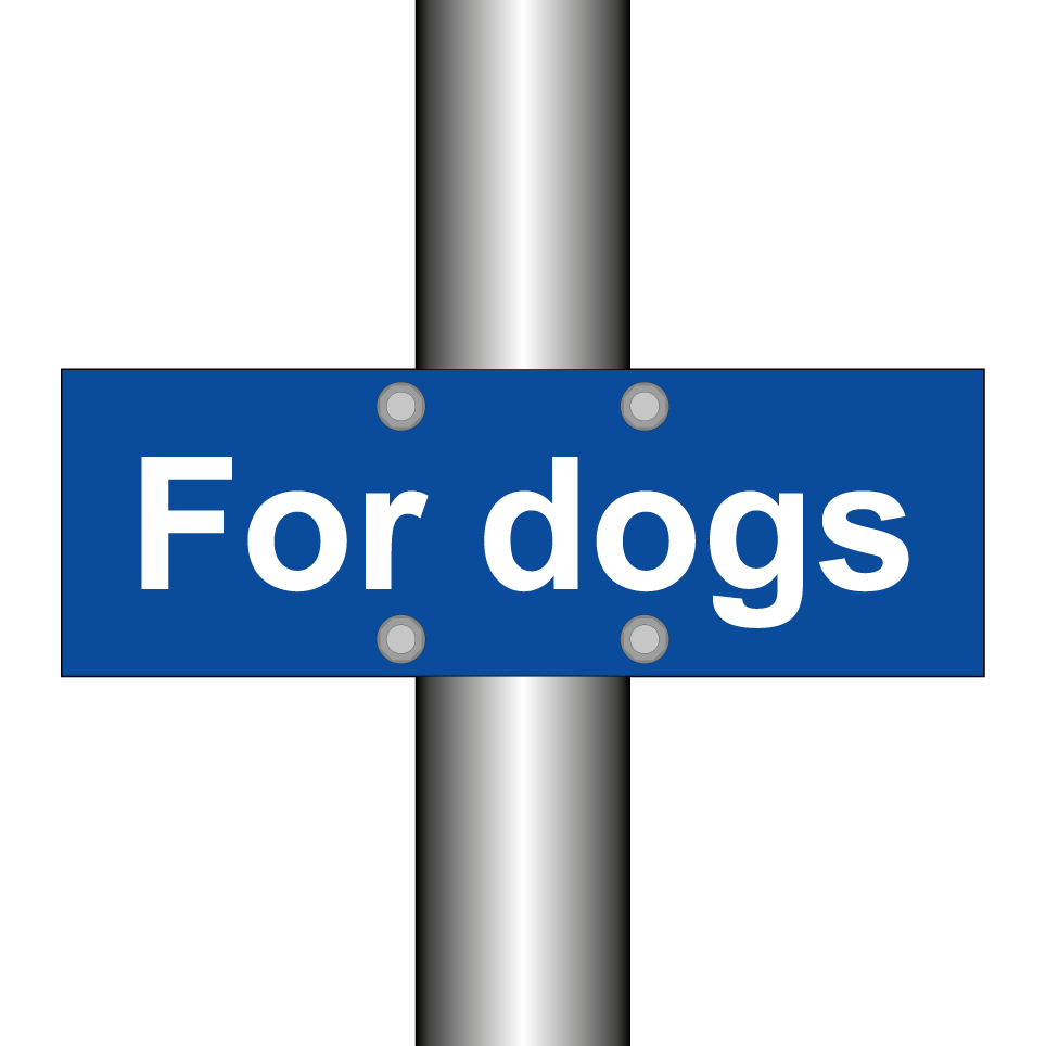 For dogs