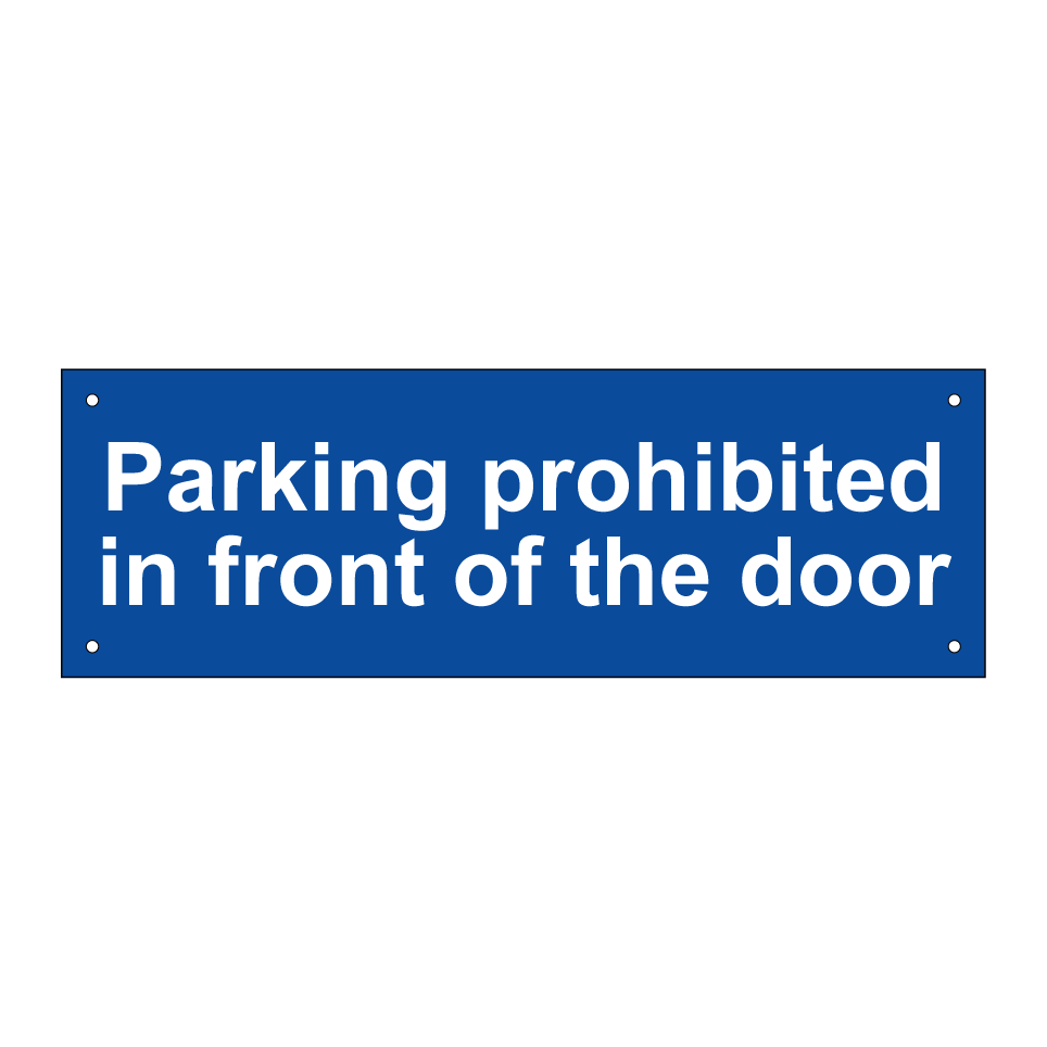 Parking prohibited in front of the door