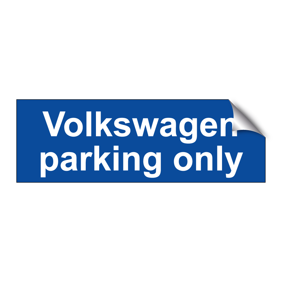 Volkswagen parking only