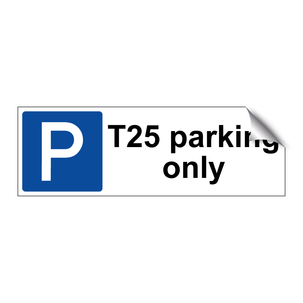 T25 parking only