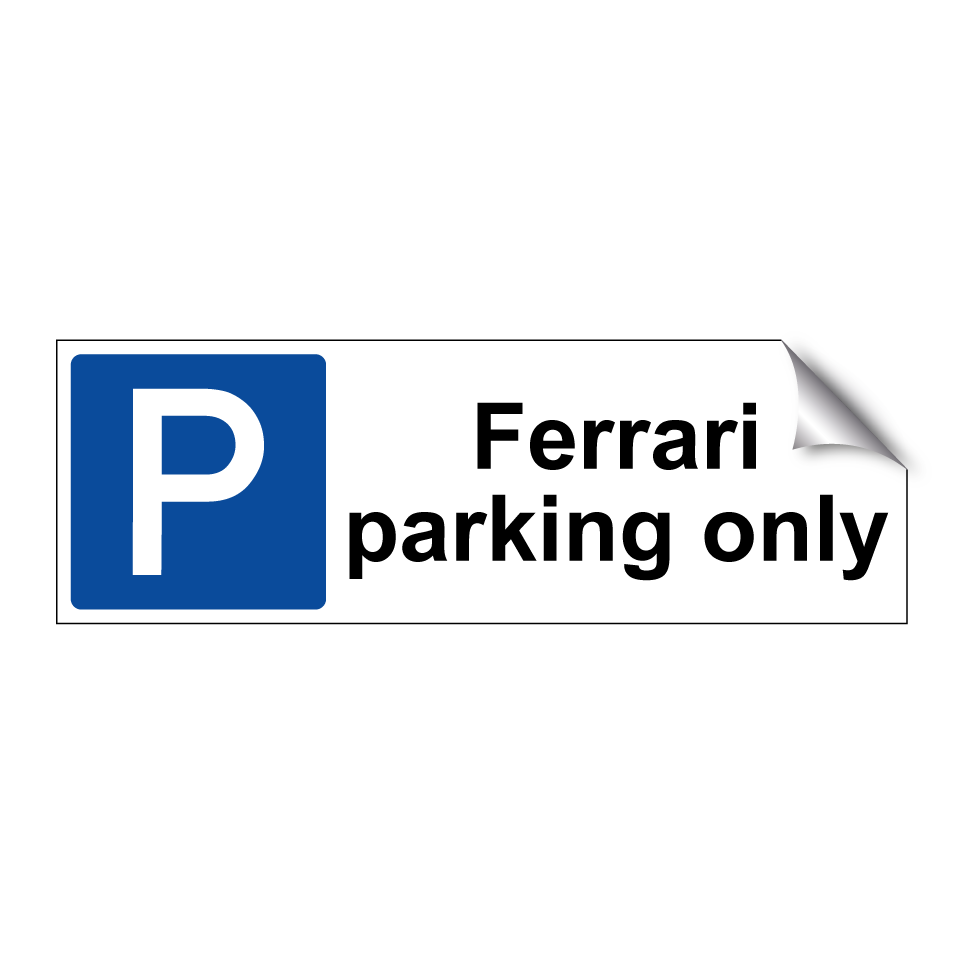 Ferrari parking only