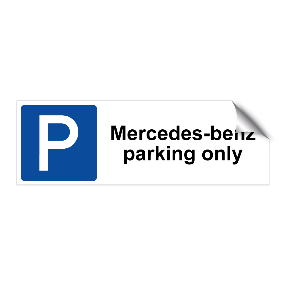 Mercedes-benz parking only