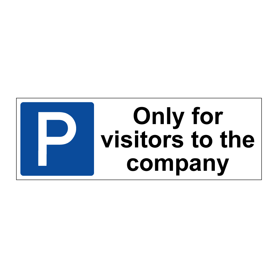 Only for visitors to the company