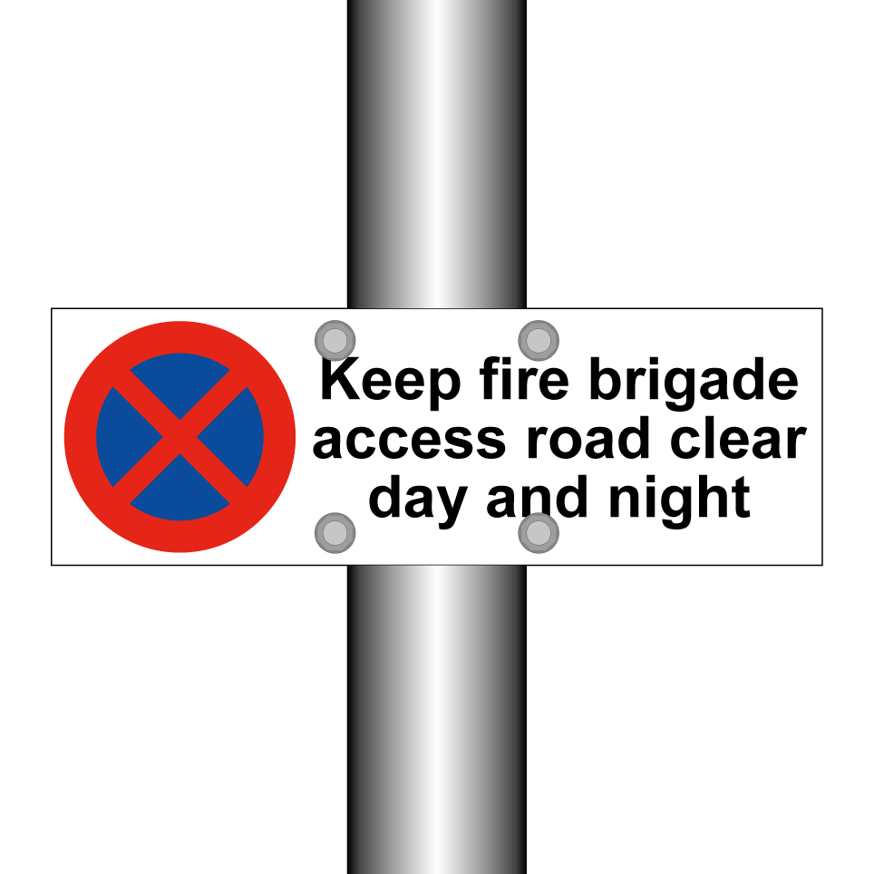 Keep fire brigade access road clear day and night