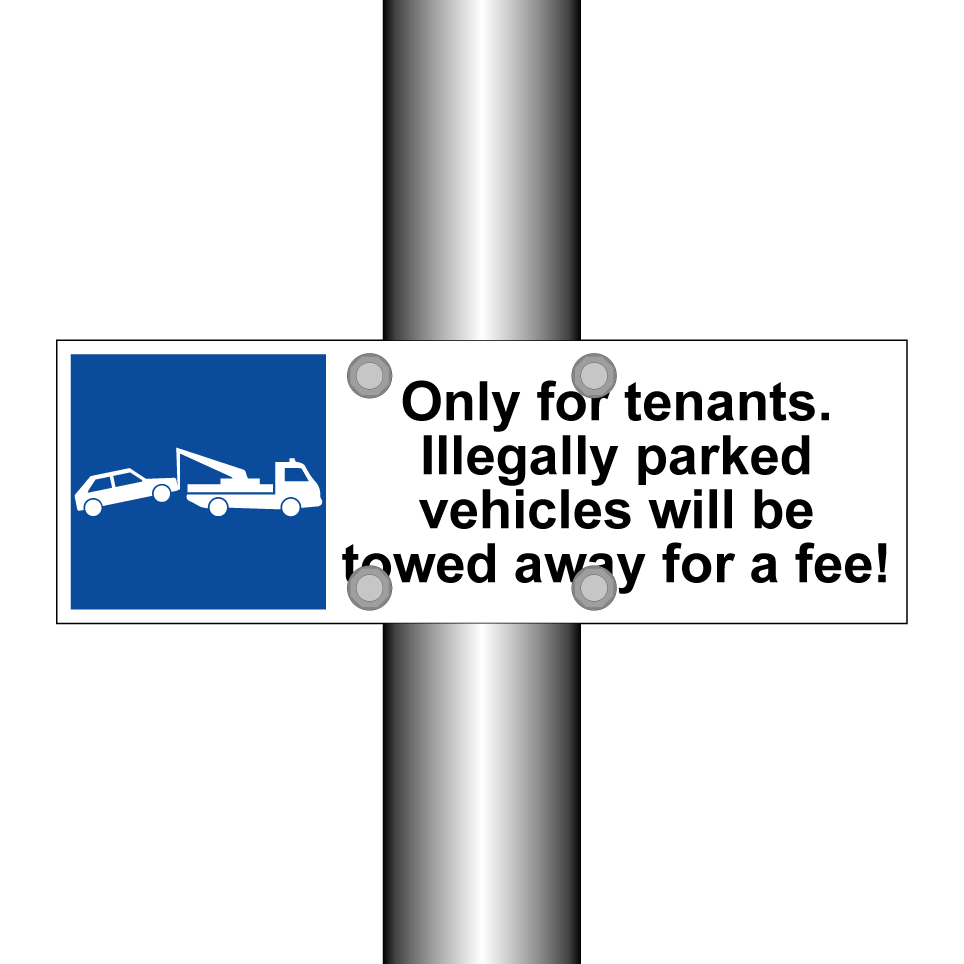 Only for tenants. Illegally parked vehicles will be towed away for a fee!