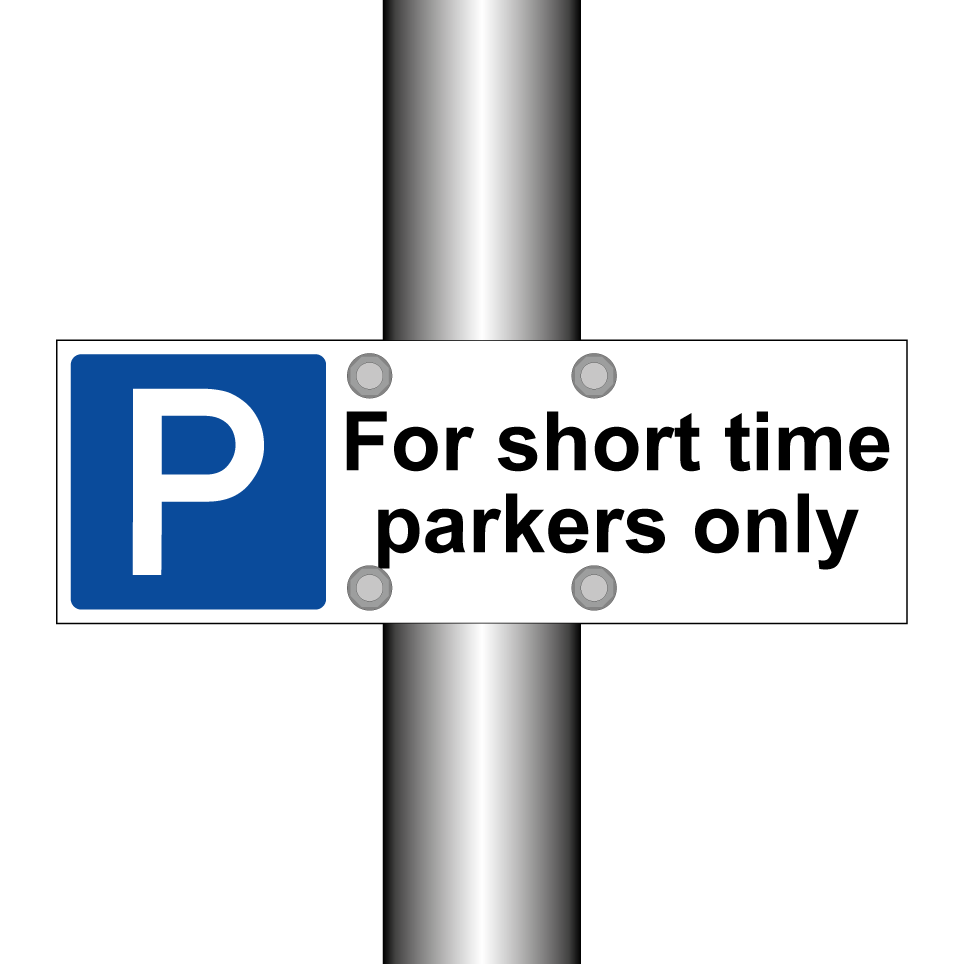 For short time parkers only