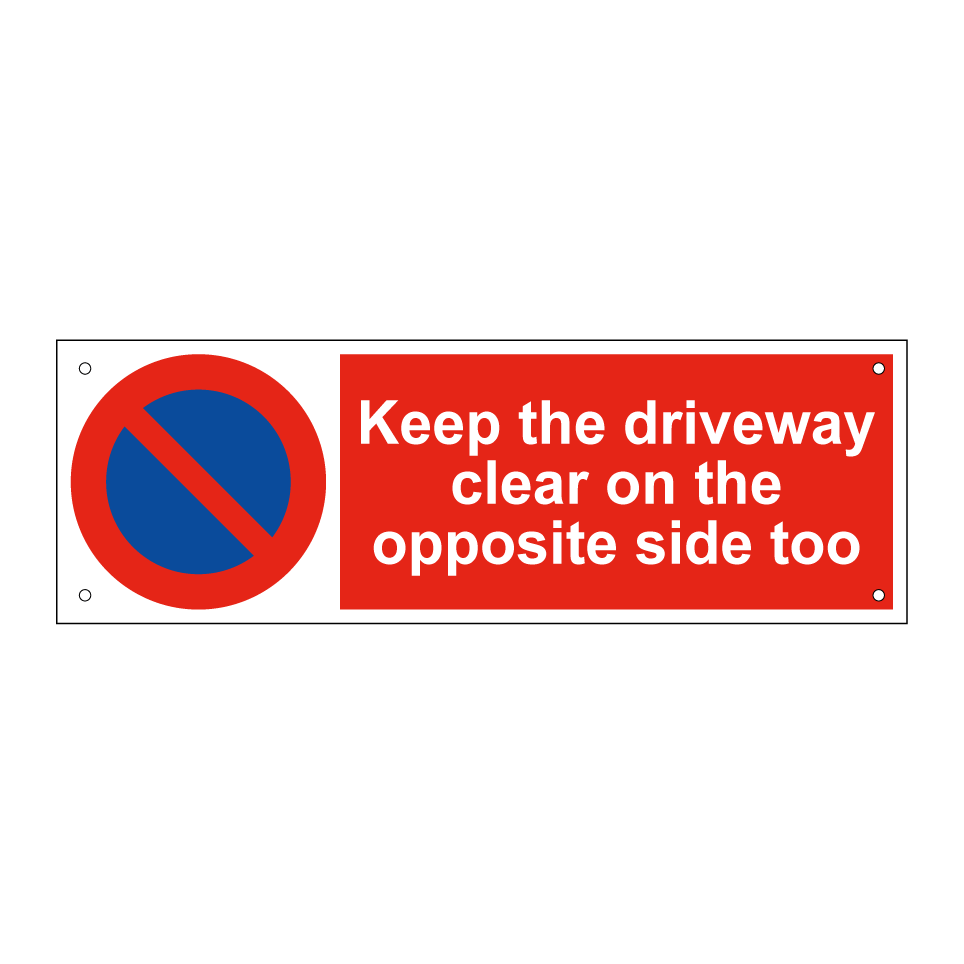 Keep the driveway clear on the opposite side too