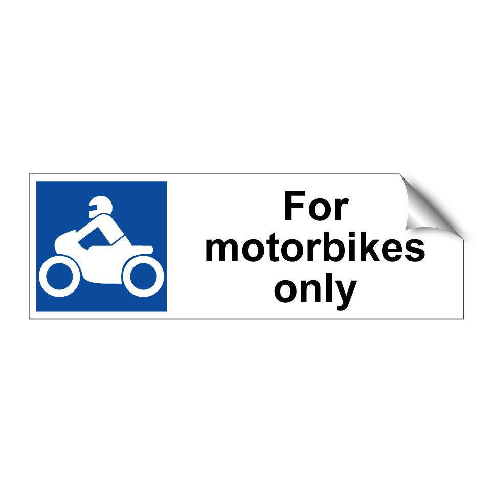 For motorbikes only