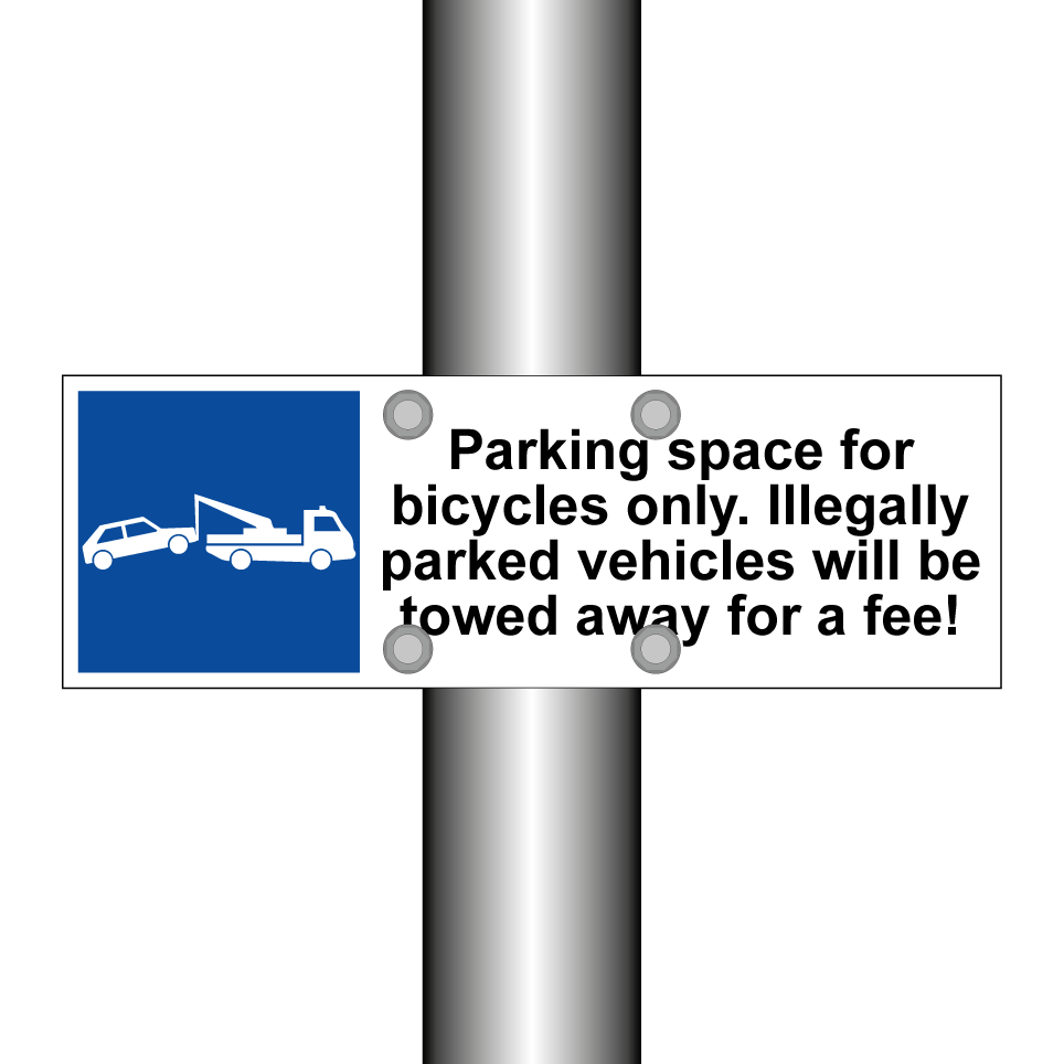 Parking space for bicycles only. Illegally parked vehicles will be towed away for a fee!