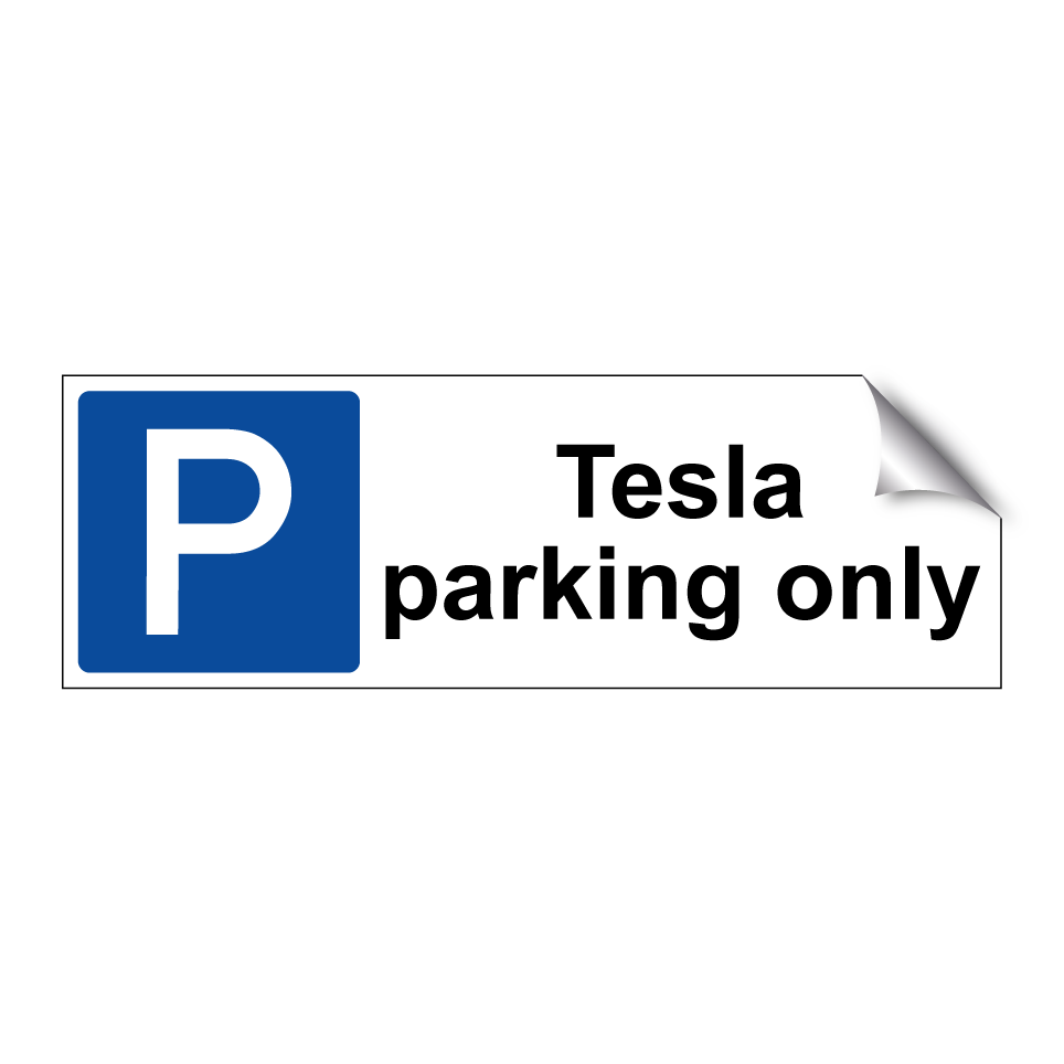 Tesla parking only