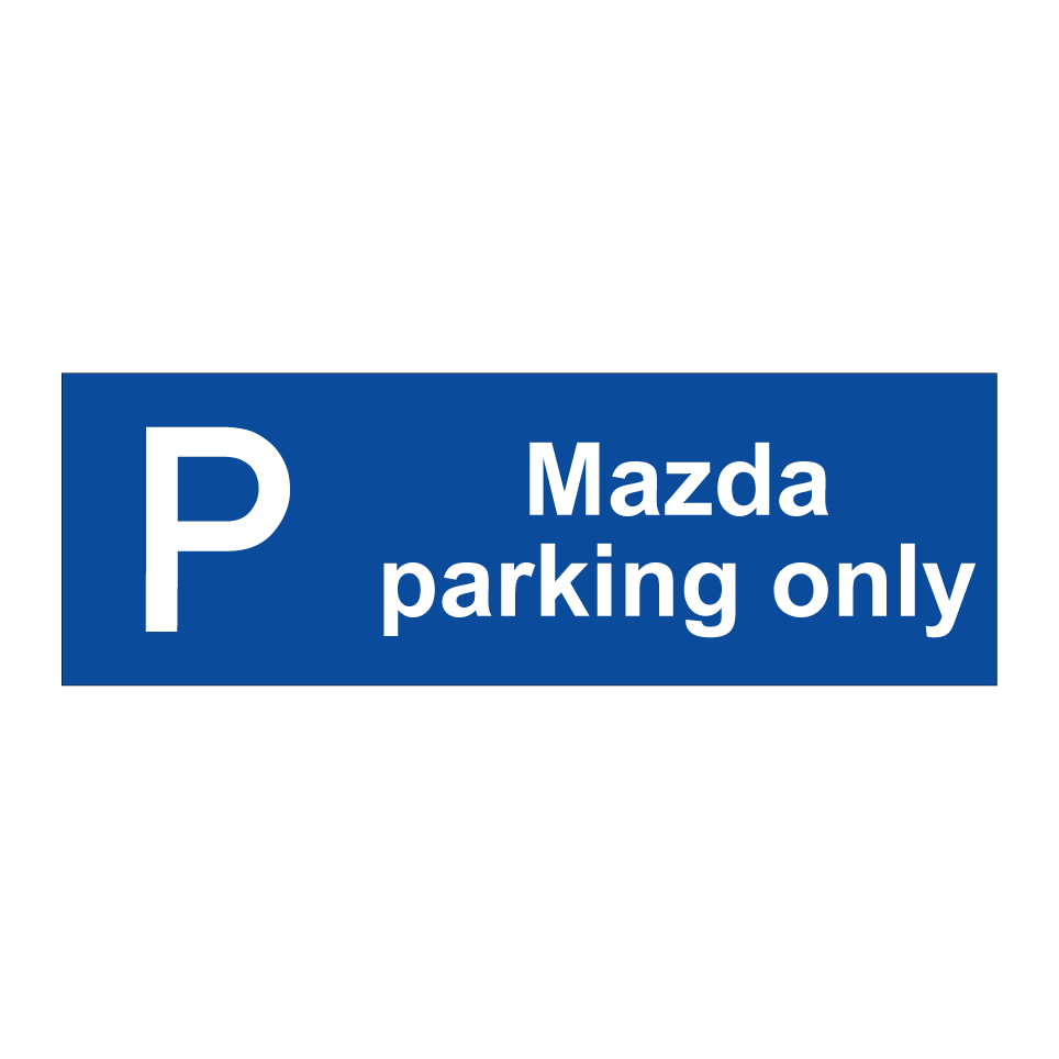 Mazda parking only