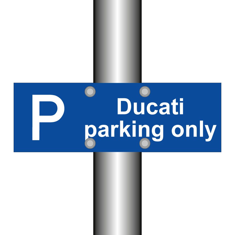 Ducati parking only